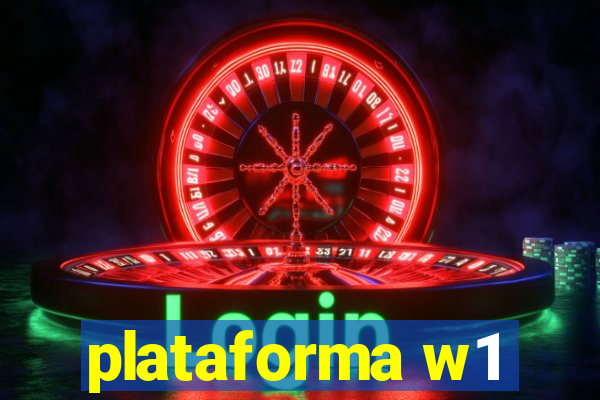 plataforma w1